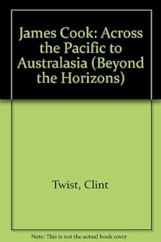 Hardcover Beyond the Horizons - James Cook (Beyond the Horizons) Book