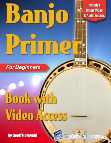 Banjo Primer for Beginners with Video Access