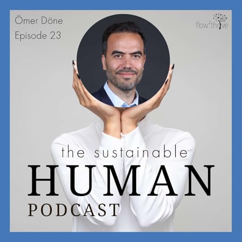 Episode 23: From perk to priority: the business case for workplace wellbeing with &Ouml;mer D&ouml;ne
