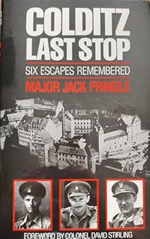 Hardcover Colditz Last Stop: Six Escapes Remembered Book