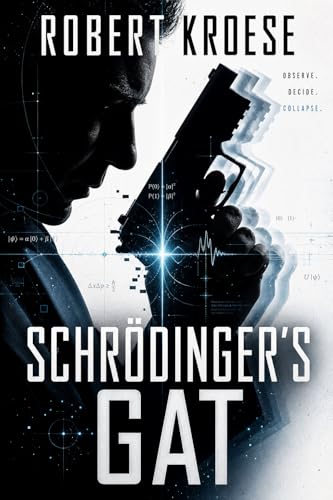 Schrodinger's Gat
