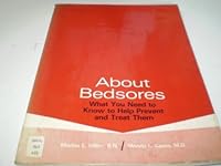 About bedsores: What you need to know to help prevent and treat them 0397541562 Book Cover