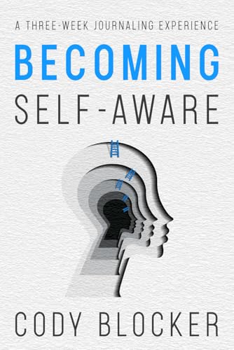 Becoming Self-Aware: A Three-Week Journaling Experience