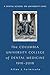The Columbia University College of Dental Medicine, 1916–2016: A Dental School on University Lines (Columbiana)