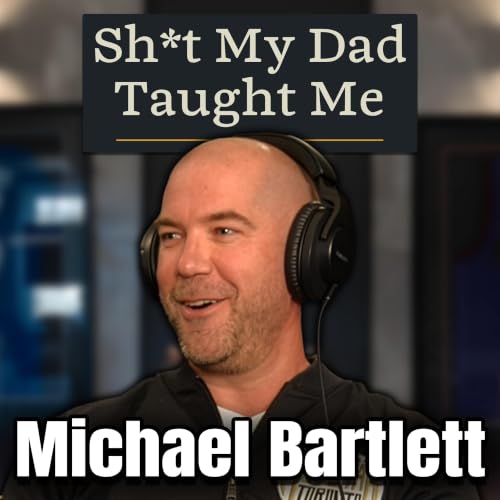Ep: 61 - Michael Bartlett
