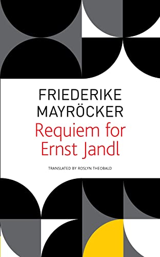 Requiem for Ernst Jandl (The Seagull Library of German Literature)