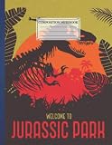  Composition NoteBook: Welcome to Jurassic Park - 8.5 x 11 110 pages Animal Dinosaur Love Cosy Winter Gift Christmas Dog Cat Cute Skiing Village For Children Girls Boys Kids Teens Adults