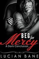 Beg For Mercy 1517005558 Book Cover