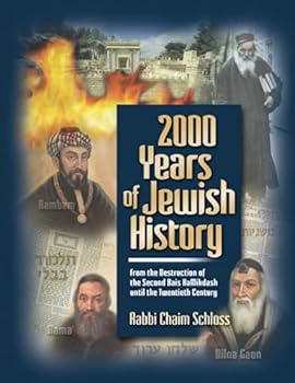 Paperback 2000 Years of Jewish History: From the Destruction of the Second Bais HaMikdash until the Twentieth Century Book
