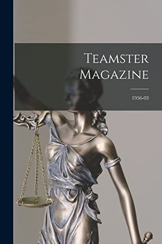 Teamster Magazine; 1956-03