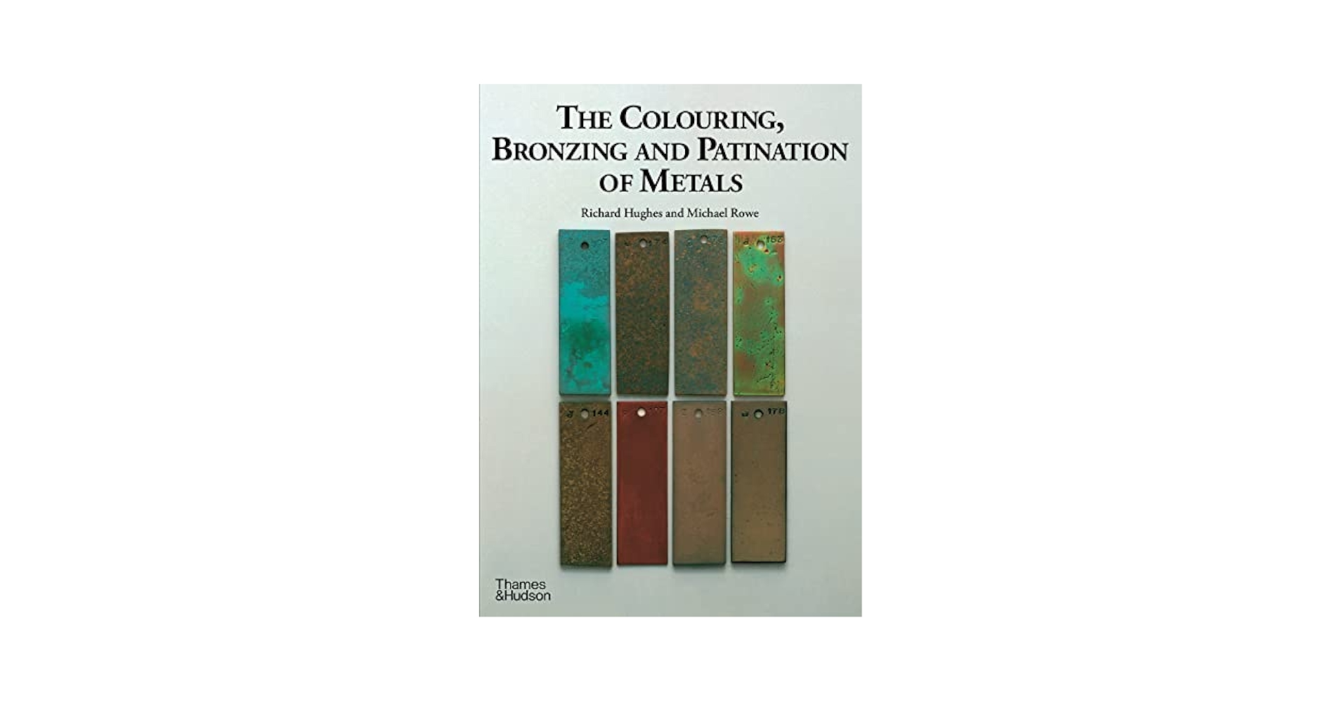 The Colouring, Bronzing and Patination of Metals /anglais