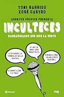 Inculteces 840808898X Book Cover