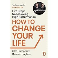 How to Change Your Life