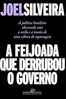 A Feijoada que Derrubou o Governo 8535905731 Book Cover