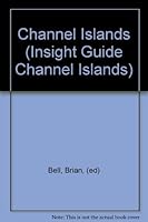 Insight Guides: Channel Islands 0134682327 Book Cover