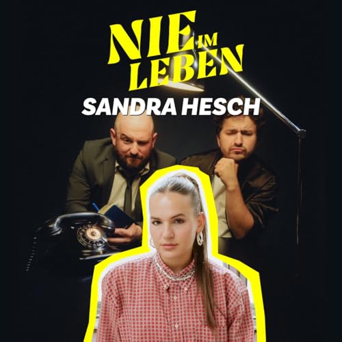 Sandra Hesch - Ein fremder Produzent & Ein nasses Pink-Panther-Kost&uuml;m