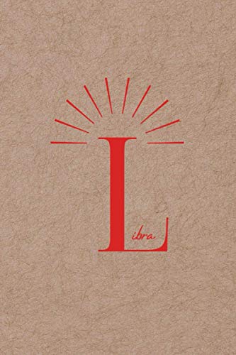 Libra: Minimalist Zodiac Theme - Paperback Journal / Notebook - 130 Lined Pages (6 x 9 inches)