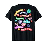 Dear Person Behind Me The World Is A Better Place Love Drôle T-Shirt