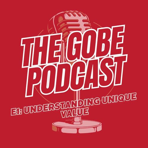 Episode 1: Understanding Unique Value
