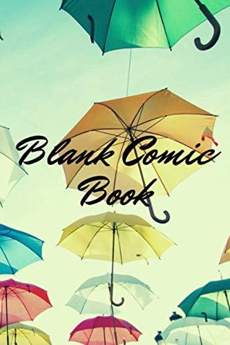Blank Comic Book (cover with colored umbrellas) - drawing/comic book - draw your art - suitable for kids or adults (bos and girls) - sketch your world in colors - gift idea for lovers of drawing