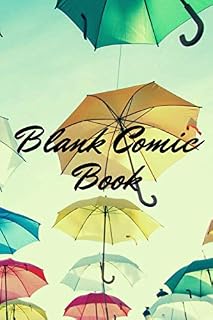 Blank Comic Book (cover with colored umbrellas) - drawing/comic book - draw your art - suitable for kids or adults (bos and girls) - sketch your world in colors - gift idea for lovers of drawing