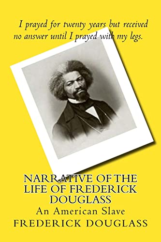 Narrative of the Life of Frederick Douglass An American Slave