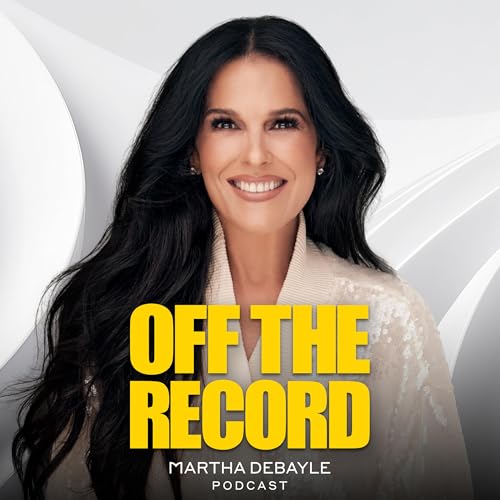 Off The Record con Martha Debayle Podcast Por Martha Debayle arte de portada