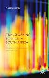 Transforming Science in South Africa: Development, Collaboration and Productivity