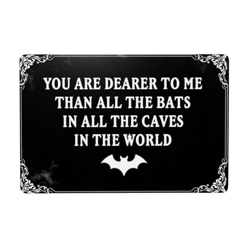You Are Dearer To Me Than All The Bats IN All The Caves IN The World ���B���e�[�W �u���L�Ŕ� �Ǒ��� ���^���T�C�� �����T�C�� 8 x 12�C���`