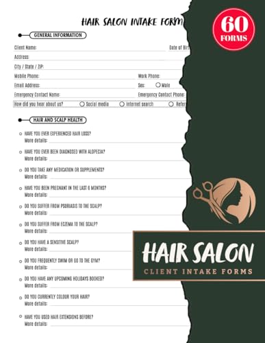 Hair Salon Client Intake Forms: Consultation & Consent Log for Hair Stylists, Barbers, & Beauty Salons | 60 Forms, 120 Two-Sided Pages