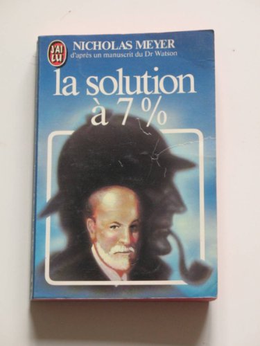 Solution a sept pour cent *** (La) (POLICIER (A)) [French] 2277214736 Book Cover