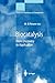 Produktbild Biocatalysis: From Discovery to Application (Springer Desktop Editions in Chemistry)