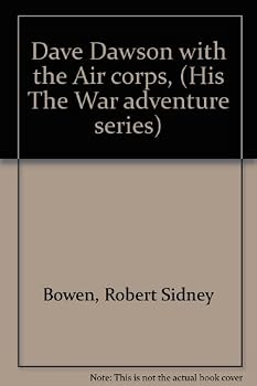 Hardcover Dave Dawson with the Air Corps, (His The War adventure series) Book