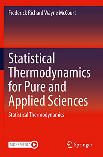 Statistical Thermodynamics for Pure and Applied Sciences: Statistical Thermodynamics