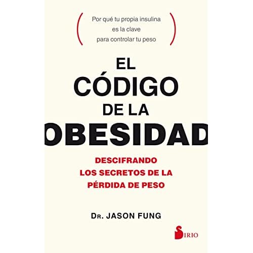 El código de la obesidad: Descifrando los secretos de la pérdida de peso