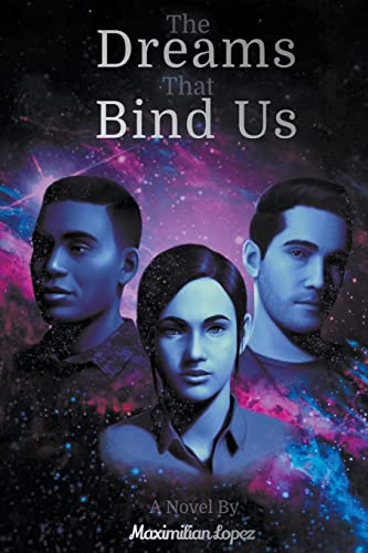 The Dreams That Bind Us (Echoes of Etherium)