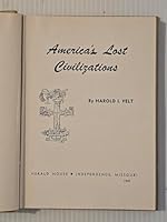 america's lost civilizations B000UIGODY Book Cover