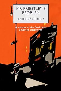 Paperback Mr Priestley’s Problem: An Extravaganza in Crime Book