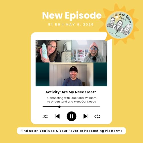 S1 E8 | Activity: Are My Needs Met?