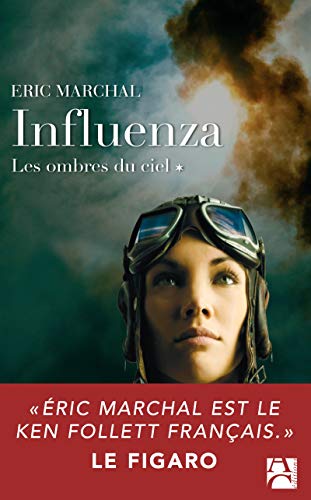 Les ombres du ciel: Influenza, T1