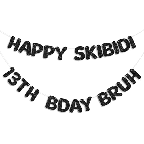 Epakh Pre Strung Happy Skibidi 13th Bday Bruh �O���b�^�[�o�i�[ �u���b�N 13�΂̒a�����p�[�e�B�[�f�R���[�V���� �ʔ����a�����T�C�� �p�[�e�B�[�L�O�i�p�i