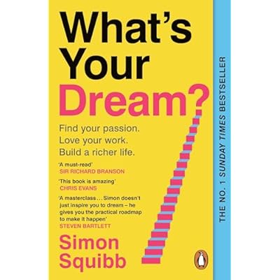 What's Your Dream?