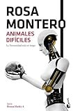  Animales difíciles: La Humanidad está en juego: 4 (Novela)