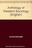 Anthology of Western Sociology 730903256X Book Cover