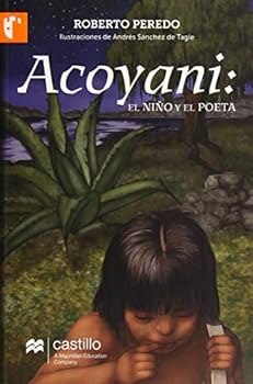 Paperback Acoyani/ Acoyani: El Nino Y El Poeta (Spanish Edition) [Spanish] Book