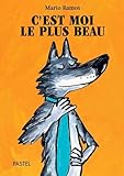 C'est moi le plus beau