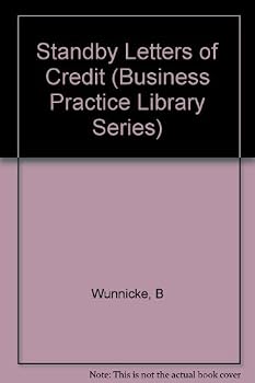 Hardcover Standby Letters of Credit (Business Practice Library Series) Book