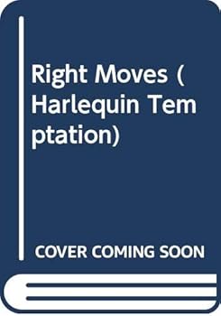 Paperback The Right Moves (Harlequin Temptation) Book