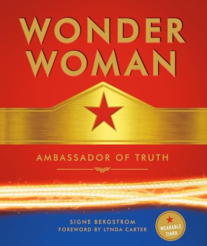 Wonder Woman: Ambassador of Truth