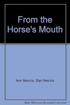 Paperback From the Horse's Mouth Book